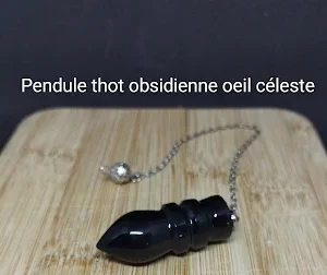 Pendule thot en obsidienne oeil céleste